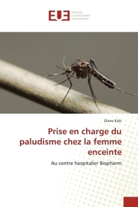 Prise en charge du paludisme chez la femme enceinte