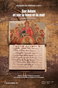 Jacques de Saroug, Sur Adam et sur le bien et le mal