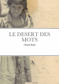 LE DESERT DES MOTS