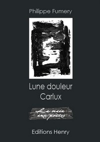 Lune douleur Carlux