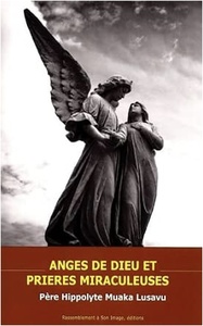 Anges de Dieu et prières miraculeuses (L497)