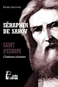 SERAPHIN DE SAROV - SAINT D'EUROPE - L5065 - CITATION CHOISIES