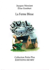 La Ferme bleue