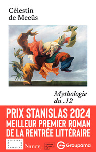 Mythologie du .12 - Prix Stanislas du premier roman 2024