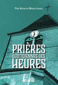 Prières quotidiennes des heures - L495