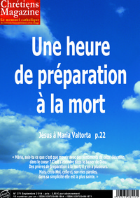 Chrétiens magazine no 271 septembre -- une heure de préparation à la mort