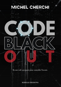 Code black out
