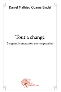 Tout a changé