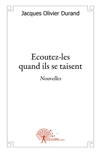 Ecoutez-les quand ils se taisent