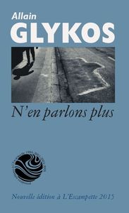 N'EN PARLONS PLUS