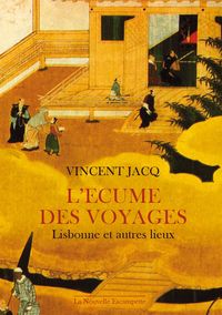 L' ECUME DES VOYAGES - LISBONNE ET AUTRES LIEUX