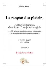 La rançon des plaisirs, volume 2