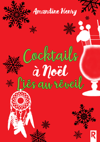 COCKTAILS A NOEL, LIES AU REVEIL !