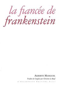 LA FIANCEE DE FRANKENSTEIN