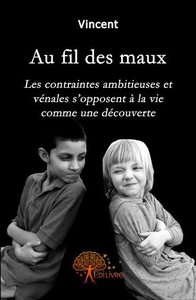 Au fil des maux