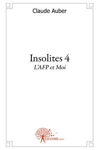 Insolites - Tome 4