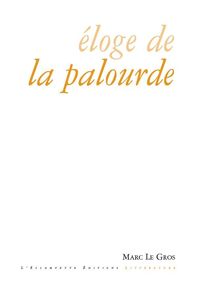 ELOGE DE LA PALOURDE