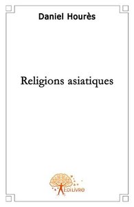 Les religions asiatiques