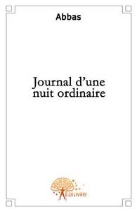 Journal d'une nuit ordinaire - roman