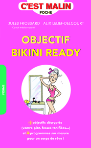 Objectif bikini ready, c'est malin