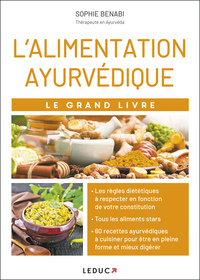 Le grand livre de l'alimentation ayurvédique 