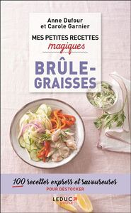 Mes petites recettes magiques brûle-graisses