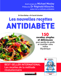 LES NOUVELLES RECETTES ANTIDIABETE - 150 RECETTES SIMPLES ET DELICIEUSES POUR PERDRE DU POIDS ET CON