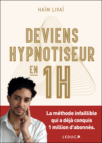 Deviens hypnotiseur en 1h