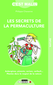 Les secrets de la permaculture, c'est malin