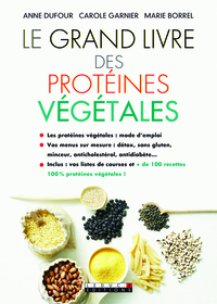 Le grand livre des protéines végétales