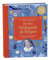 Ma bible Hildegarde de Bingen - édition de luxe