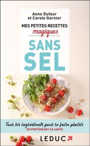 Mes petites recettes magiques sans sel