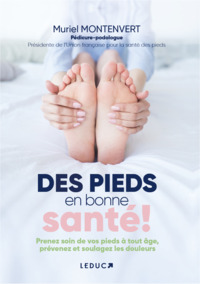 Des pieds en bonne santé !