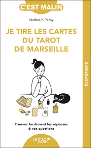 JE TIRE LES CARTES DU TAROT DE MARSEILLE - NE 15 ANS - TROUVEZ FACILEMENT LES REPONSES A VOS QUESTIO