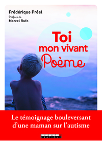 Toi, mon vivant poème