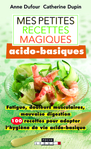 Mes petites recettes magiques acido-basiques