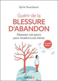 Guérir de la blessure d'abandon