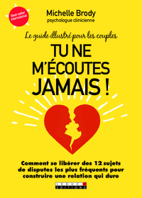 Tu ne m'écoutes jamais !