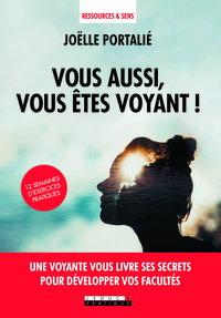 Vous aussi vous êtes voyant !