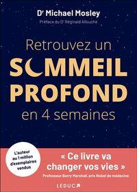 Retrouvez un sommeil profond en 4 semaines 