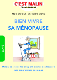 Bien vivre sa ménopause, c'est malin