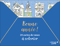 BONNE ANNEE ! - 24 CARTES DE VOEUX A COLORIER