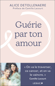 Guérie par ton amour 