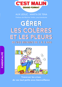 Gérer les colères et les pleurs