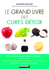 Le grand livre des cures détox