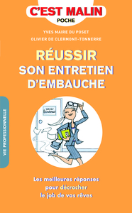 Réussir son entretien d'embauche, c'est malin