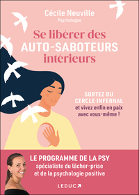 Se libérer des auto-saboteurs intérieurs