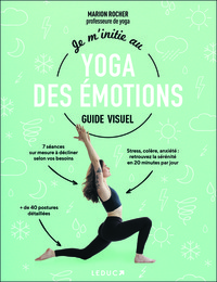 Je m'initie au yoga des émotions - Guide visuel 