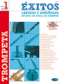 EXITOS LATINOS Y ESPANOLES DE HOY, DE AYER, DE SIEMPRE TROMPETTE+CD