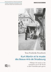 KURT MARTIN ET LE MUSEE DES BEAUX-ARTS DE STRASBOURG